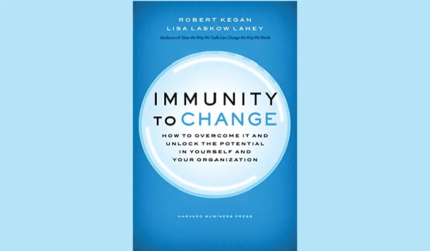 The cover of 'Immunity to Change'